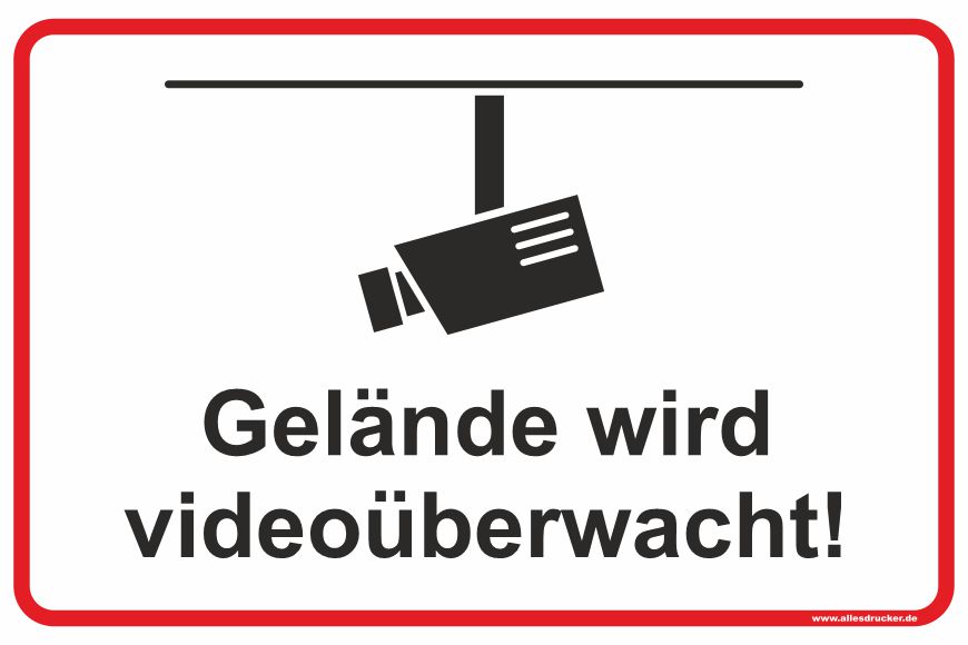 Videoüberwachung Schild Gelände wird videoüberwacht! ☆ günstig vom  Allesdrucker