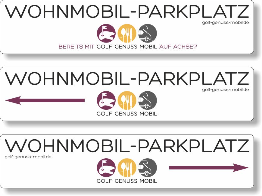 Golfplatz Parkplatzschild für Wohnmobile von GOLF GENUSS MOBILE